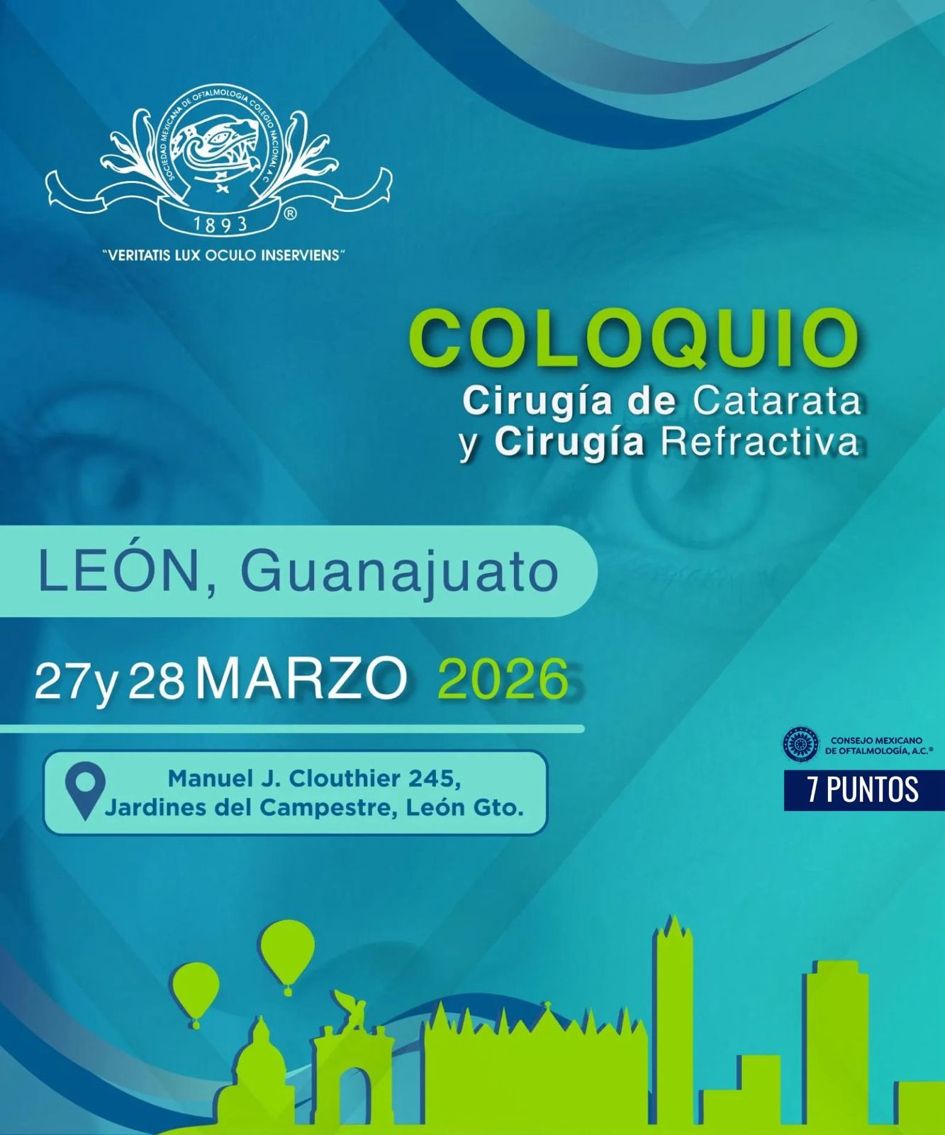 Coloquio Cirugía de Catarata y Refractiva León 2026