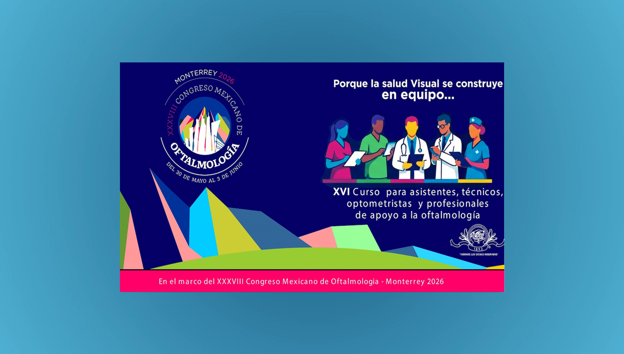 XXXVIII Congreso Mexicano de Oftalmología — Monterrey 2026